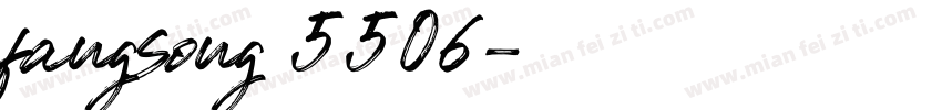 fangsong 5506字体转换